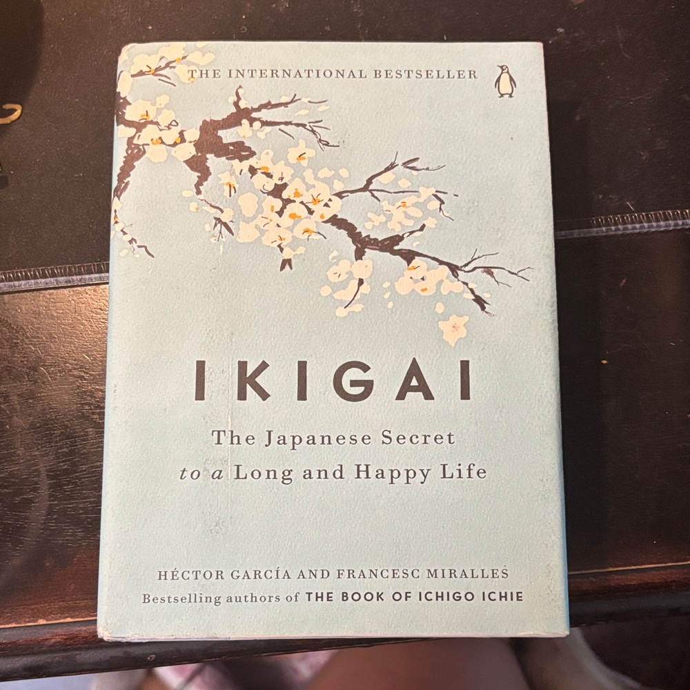 Ikigai Book - The Japanese Secret to a Long and Happy Life